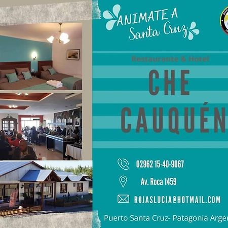 Che Cauquen Villa Puerto Santa Cruz ภายนอก รูปภาพ